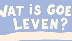 Wat is goed leven